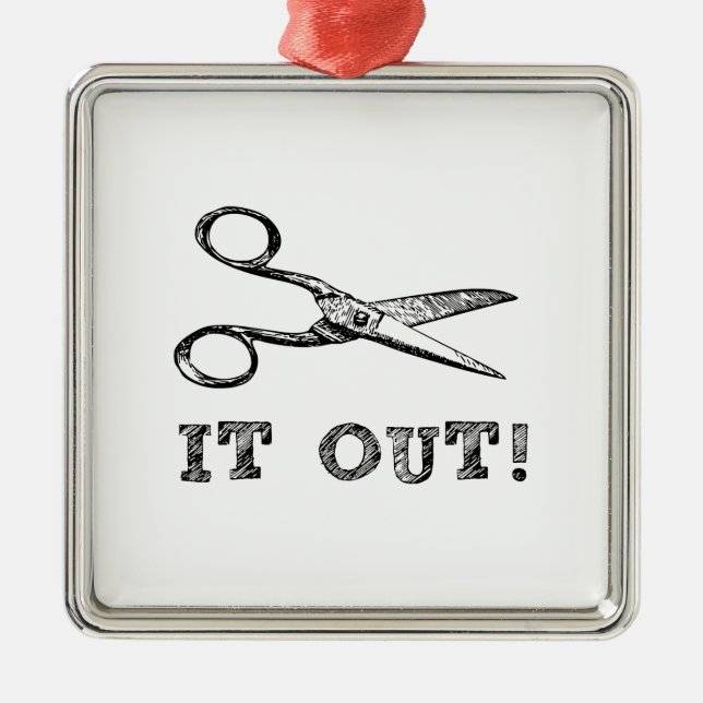 Cut It Out Scissors Metal Ornament (Front)