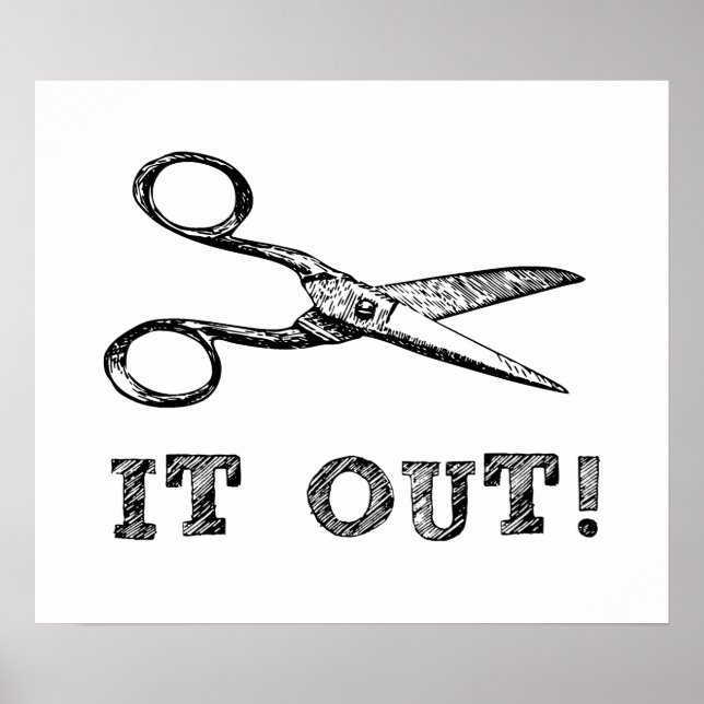 Cut It Out Scissors Poster (Front)