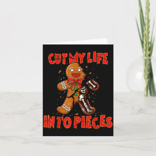 Cut My Life Into Eces Gingerbread Christmas Elder  Card