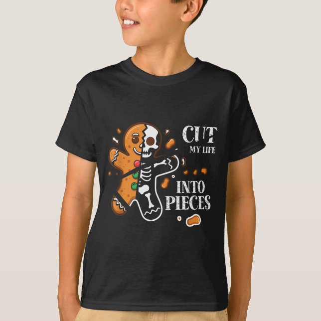 Cut My Life Into Eces Gingerbread Christmas Elder  T-Shirt (Front)