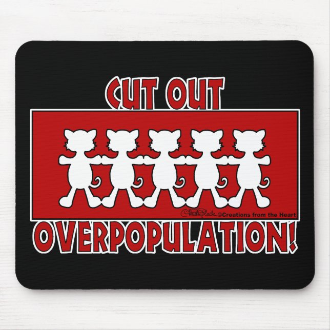 Cut Out Overpopulation! Cats Mouse Pad (Front)