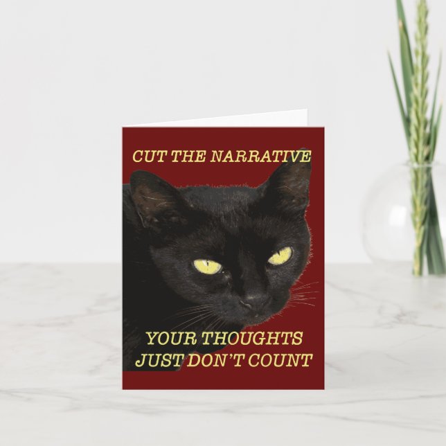 Cut The Narrative Your Thoughts Just Dont Count Ca Card (Front)
