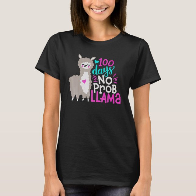 Cute 100 Days of School No Probllama Llama 100th d T-Shirt (Front)