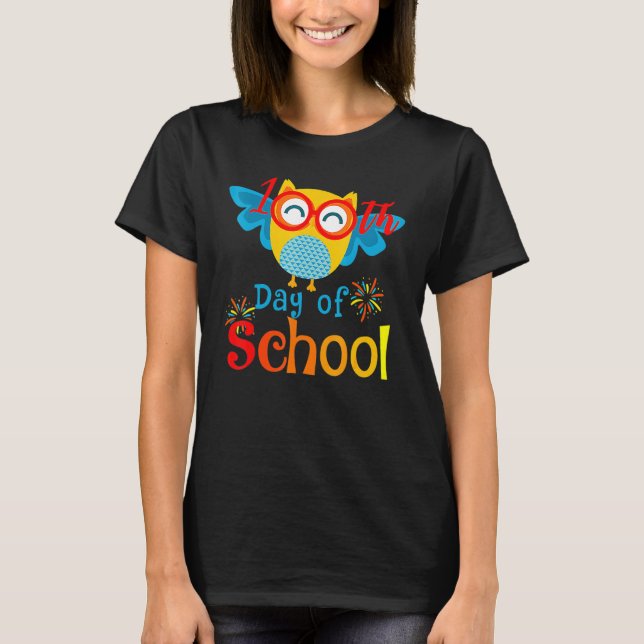 Cute 100th Day Of School Owl Lover 100 Days Teache T-Shirt (Front)