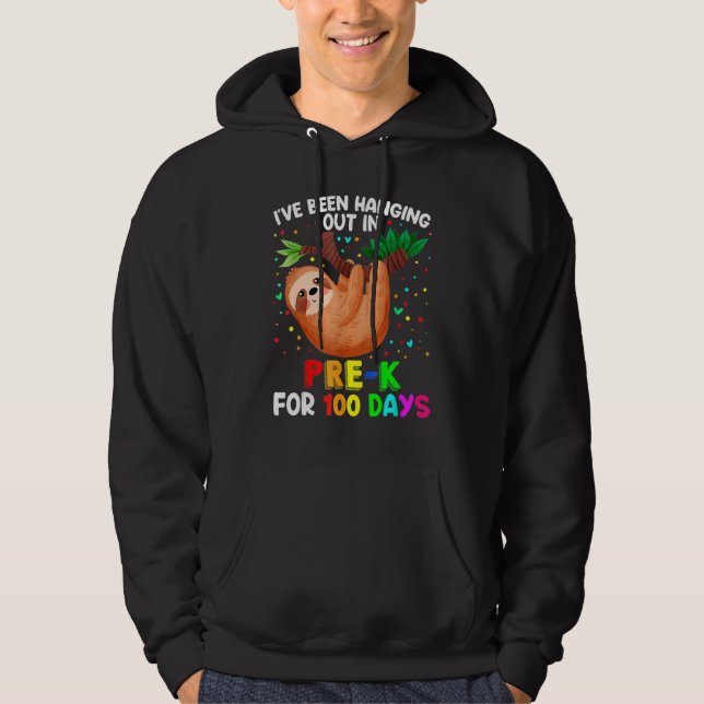 Cute 100th Day of School Sloth Pre-k 100 Days Scho Hoodie (Front)