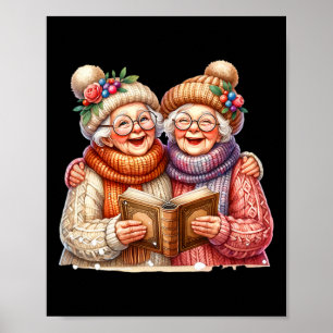 Cute 2 Happy Grannys Old Ladies Singing Christmas  Poster