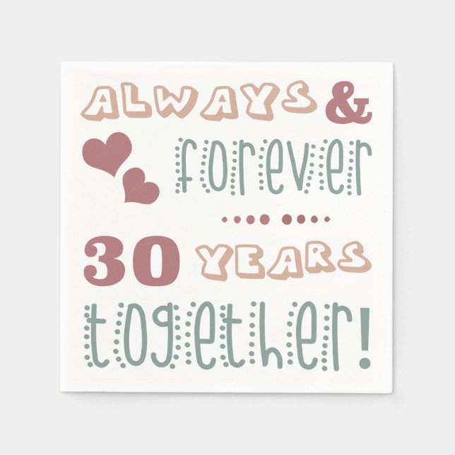 Cute 30th Wedding Anniversary Napkin (Front)