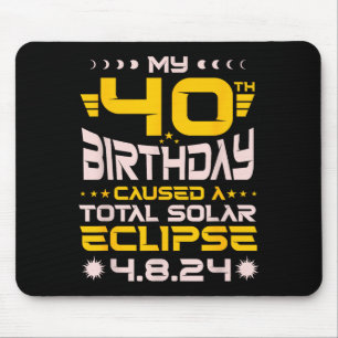 Cute 40th Birthday Total Solar Eclipse Mouse Pad