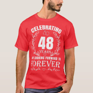 Cute 48th Wedding Anniversary for Couples Married T-Shirt