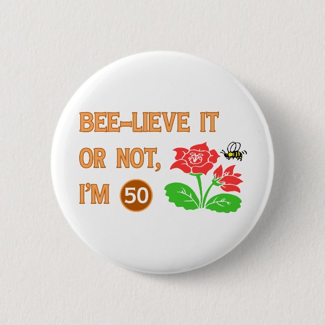 Cute 50th Birthday Gift Idea 2 Inch Round Button (Front)