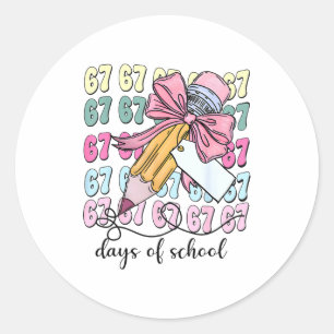 Cute 67 Days Smarter 67 Days Of School Coquette Bo Classic Round Sticker