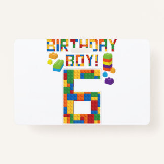 Cute 6th Birthday Gift 6 Years Old Block Building  Badge