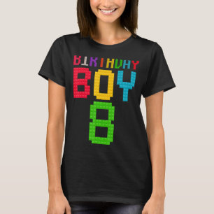 Cute 8th Birthday Gift 8 Years Old Block Building  T-Shirt