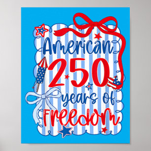 Cute Aamerican 250 Years Dom Girl Kids 250th Poster