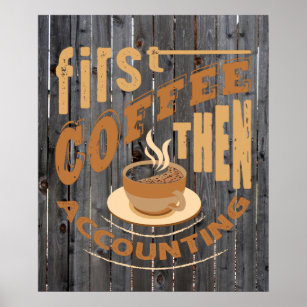 cute accounting office coffee word art poster