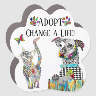 Cute Adopt Change an Animals Life Car Magnet