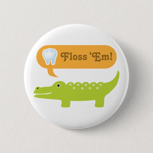 Cute Alligator Floss Dental Hygiene 2 Inch Round Button (Front)