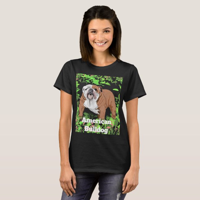 Cute American Bulldog Around Bushes T-Shirt (Front Full)