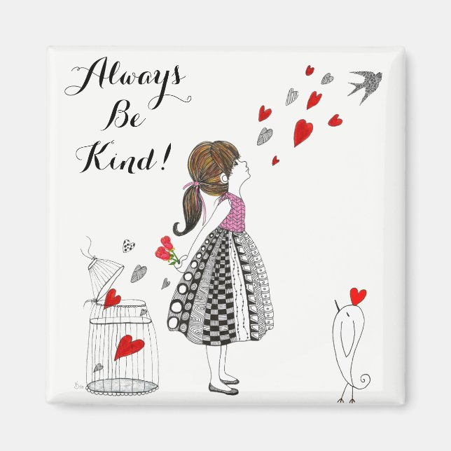Cute and Colourful Always Be Kind Magnet 2X2" (Front)