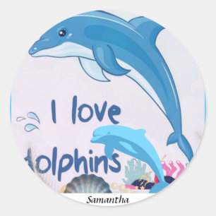 Cute and Colourful l Love Dolphins Quotes Name  Classic Round Sticker