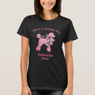 Cute and Fun Pink Poodle woman's T-Shirt