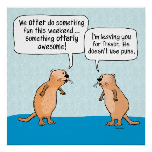 Cute and Funny Arguing Otters Poster