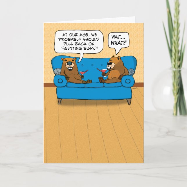 Cute and Funny Beavers Stop Getting Busy Birthday Card (Front)