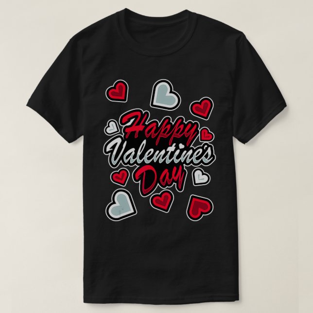 Cute and Funny Design  Happy Valentine's Day  T-Shirt (Design Front)