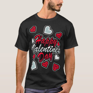 Cute and Funny Design Happy Valentine's Day T-Shirt