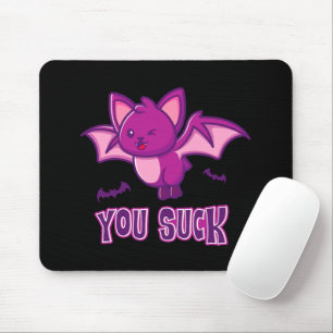 Cute and Funny Halloween Vampire Bats You Suck Mouse Pad