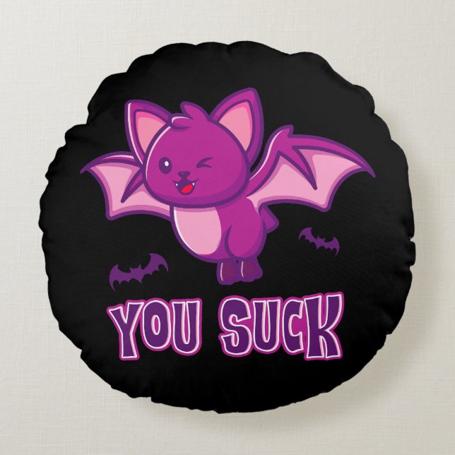 Cute and Funny Halloween Vampire Bats You Suck Round Pillow (Front)