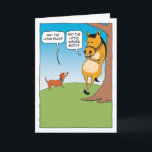 Cute and Funny Horse and Dachshund Birthday Card<br><div class="desc">Here's a cute and funny birthday card that features a wiener dog (dachshund) having an interesting conversation with a horse. Life's big and small questions are addressed!

Thanks for choosing this original design by © Chuck Ingwersen. I post my cartoons just about every day on Instagram: https://www.instagram.com/captainscratchy</div>