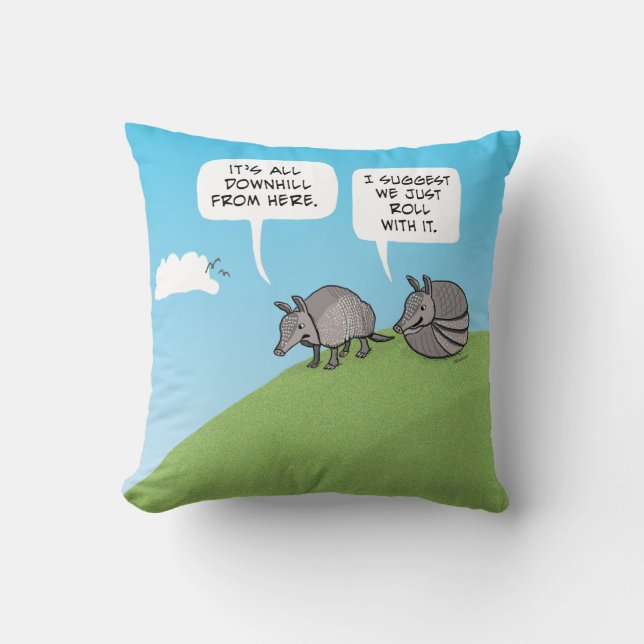 Cute and Funny Just Roll With It Armadillos Throw Pillow (Front)