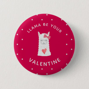 Cute and Funny LLama Valentine's Day 2 Inch Round Button