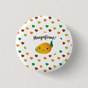 Cute and Funny Mangoificent Mango 1 Inch Round Button