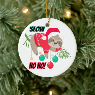 Cute and Funny Santa's Sloth Slow Ho Ho Ceramic Ornament