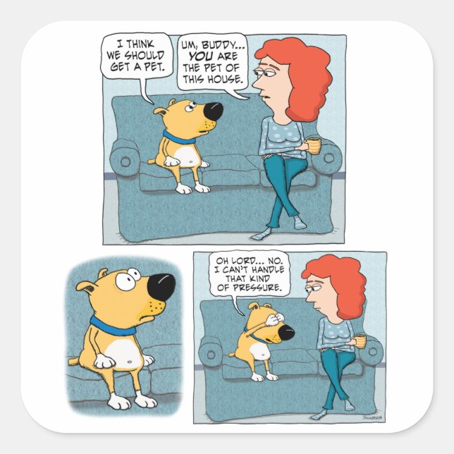 Cute and Funny Stressed-Out Dog Poster Square Sticker (Front)