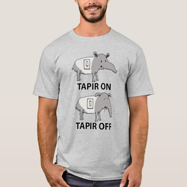 Cute and Funny Tapir On Tapir Off T-Shirt (Front)