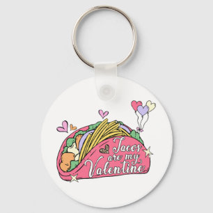 Cute and Funny Valentine's Day for Taco Lovers  Keychain