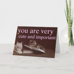 cute and important card
