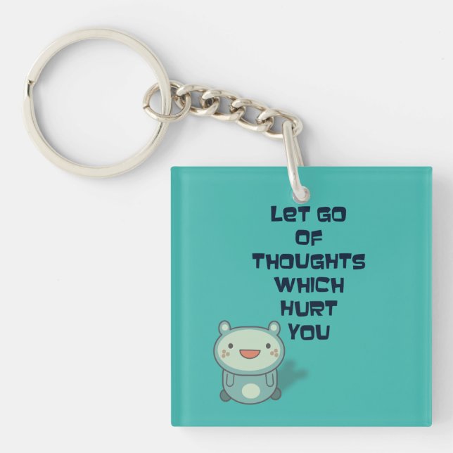 Cute and Inspirational Encouraging Quote Keychain (Front)