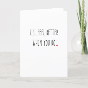Cute and sweet Feel Better or Get Well card