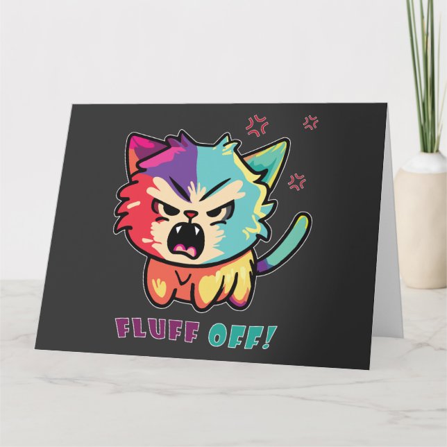 Cute angry cat hissing Fluff Off. Thank You Card (Front)