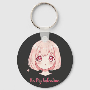 Cute Anime Girl - Be My Valentine T-Shirt Keychain