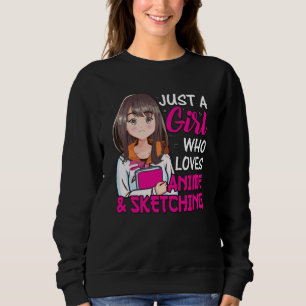 Cute Anime Girl   for Anime & Sketching Lover Sweatshirt