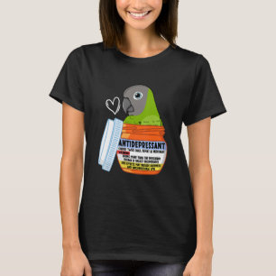 Cute Antidepressant Parrot I Dusky-headed Conure T-Shirt