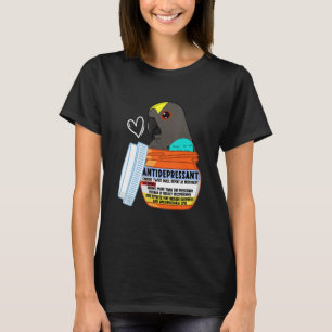 Cute Antidepressant Parrot I Meyers Parrot T-Shirt