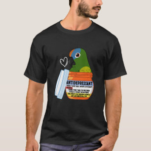 Cute Antidepressant Parrot I Peach-fronted Conure  T-Shirt