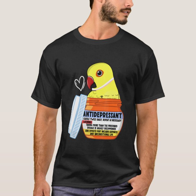 Cute Antidepressant Parrot I Yellow Indian Ringnec T-Shirt