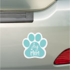 Cute Aqua & White Dog Mom Pawprint Car Magnet